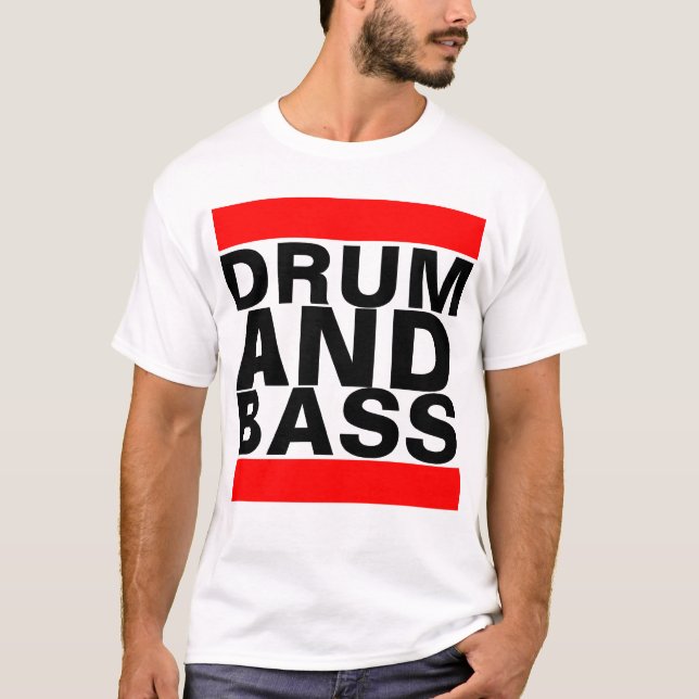 Drum and Bass T-Shirt (Front)