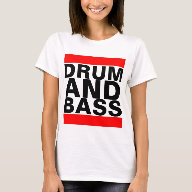 Drum and Bass T-Shirt (Front)