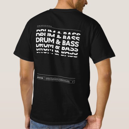 Drum  Bass Dance Culture DJ Raving T_shirt Dark