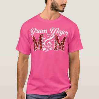 Drum Major Mom Leopard Mom Of A Drum Major Mother T-Shirt