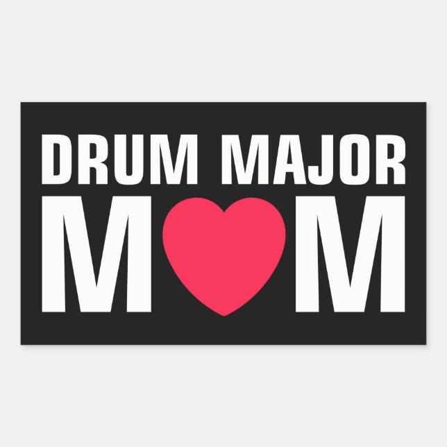 Drum Major Mom - Marching Band Rectangular Sticker (Front)