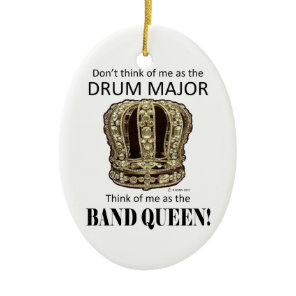 Drum Major Queen Ceramic Ornament