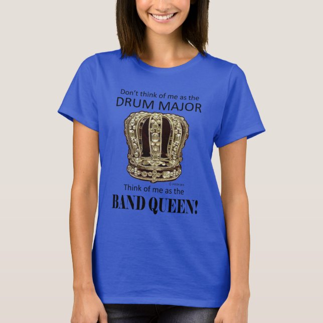 Drum Major Queen T-Shirt (Front)
