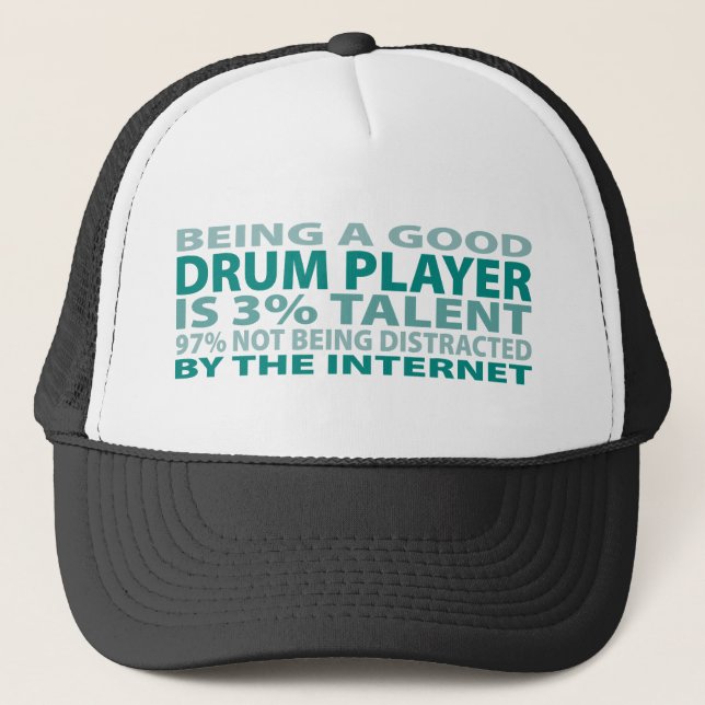 Drum Player 3% Talent Trucker Hat (Front)