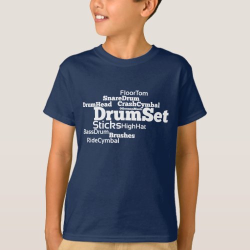 Drum Set Word Cloud White Text T_Shirt