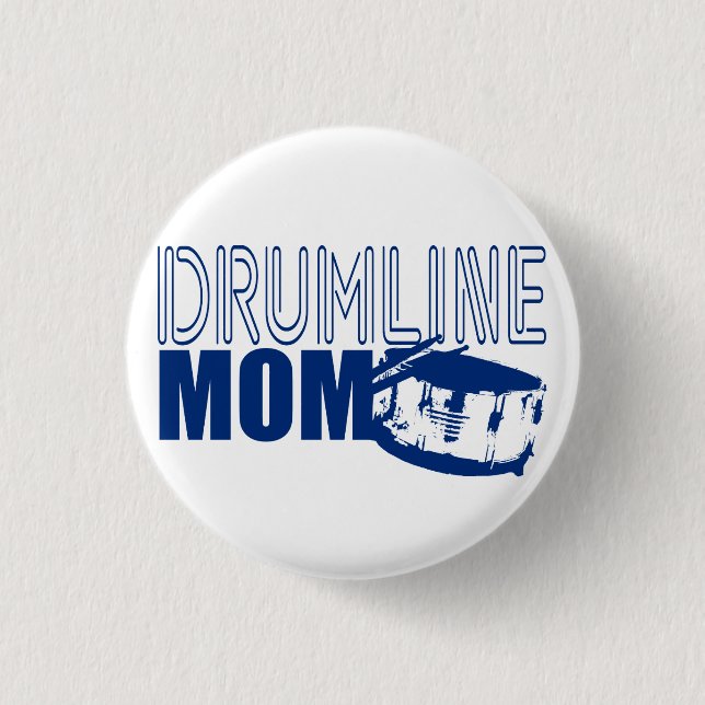 Drumline Mom Blue Pinback Button (Front)