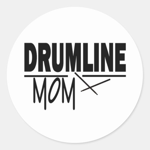 Drumline Mom Classic Round Sticker