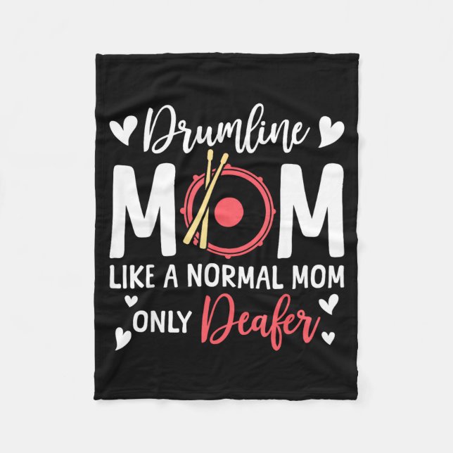 Drumline Mom Like A Normal Mom Drumming Lover Drum Fleece Blanket (Front)