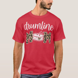Drumline Mom Proud Drumline Mama T-Shirt