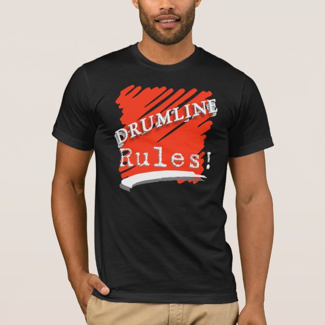 Drumline rules T-Shirt (Front)