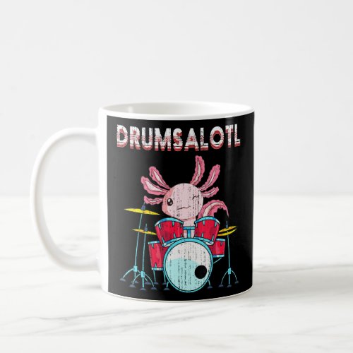 Drummer Animal Mexican Amphibian Drumsalotl Axolot Coffee Mug