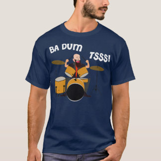 Drummer Badumtss Classic TShirt