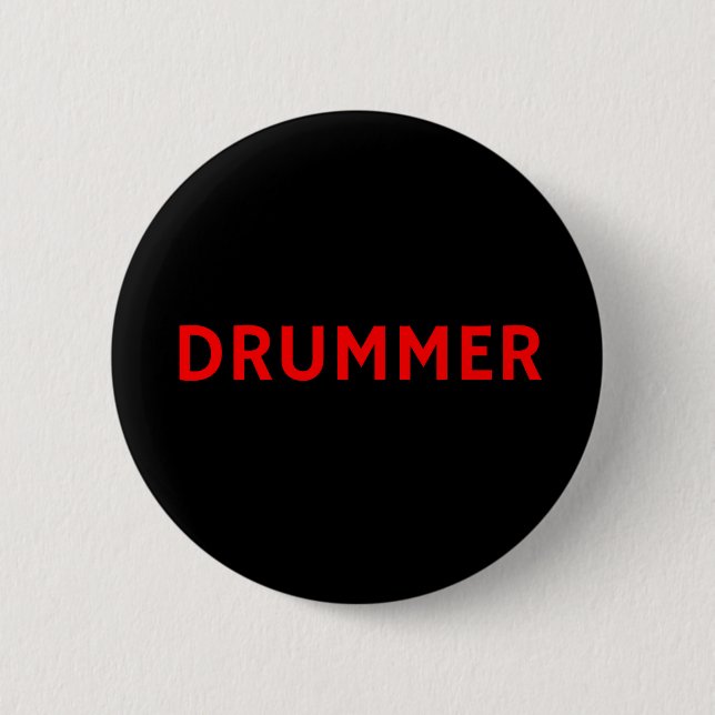 Drummer - Band - Red & Black Pinback Button (Front)