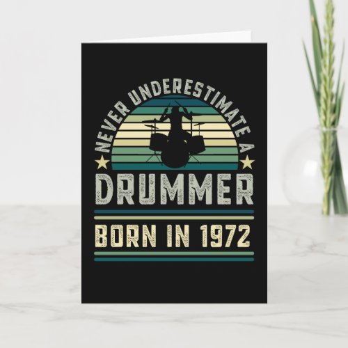 Drummer born 1972 50th Birthday Drumming Gifts Card