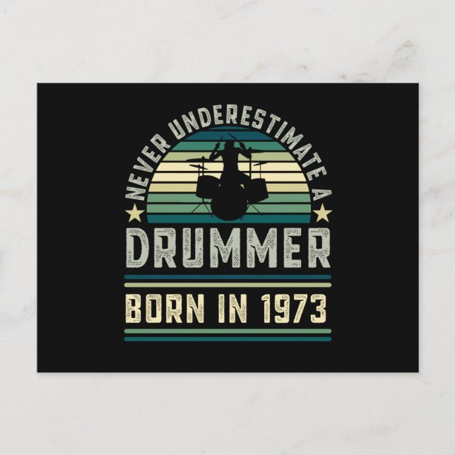 Drummer born 1973 50th Birthday Drumming Gifts Postcard (Front)