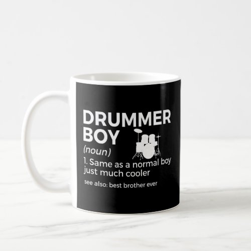 Drummer Boy Definition Drumming Percussionist Brot Coffee Mug