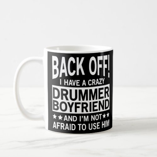 Drummer Boyfriend Apparel  Cute Drummers Girlfrien Coffee Mug