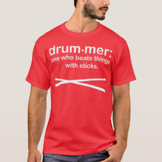 Drummer Definition Drum sticks Funny Drummer T-Shirt
