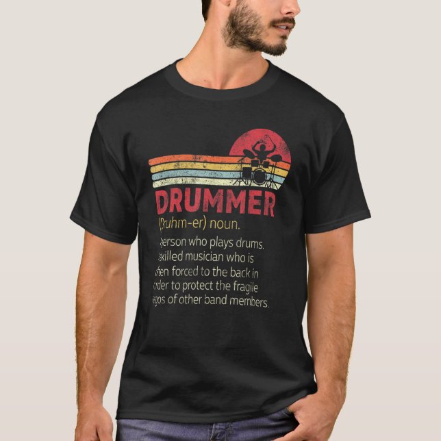 Drummer Definition Drumming  Musician Humor T-Shirt (Front)