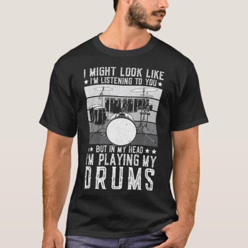 Drummer Drum Drumming Drum Sticks Drum Set Drumm D T_Shirt
