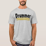 Drummer Drum Sticks T-Shirt