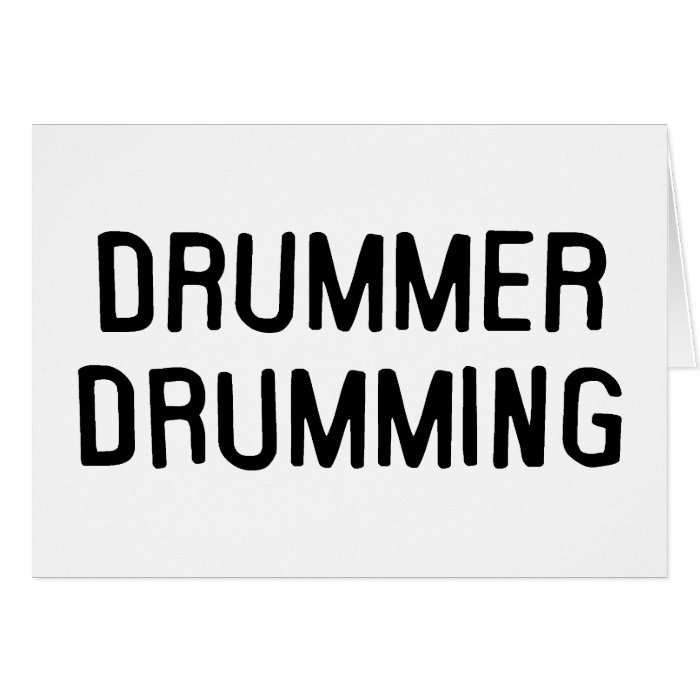 Drummer Drumming Card