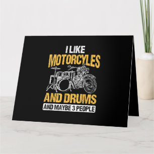 Drummer Drumming I Like Motorcycles And Drums Card