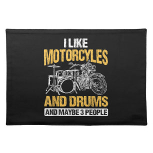 Drummer Drumming I Like Motorcycles And Drums Cloth Placemat