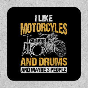 Drummer Drumming I Like Motorcycles And Drums Patch