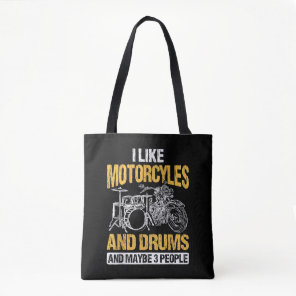 Drummer Drumming I Like Motorcycles And Drums Tote Bag