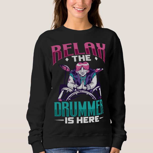 Drummer Drums Music Drum Set Drumming Instrument P Sweatshirt (Front)