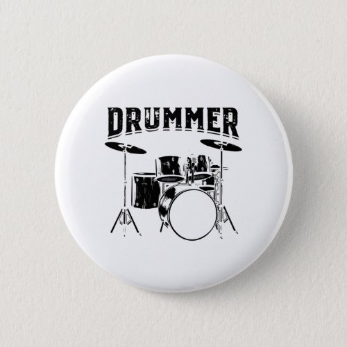 Drummer  Drums Musical Instrument Gift Idea Button