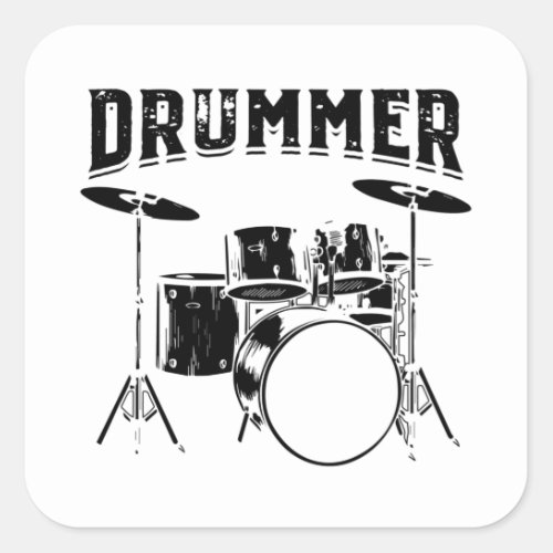 Drummer  Drums Musical Instrument Gift Idea Square Sticker