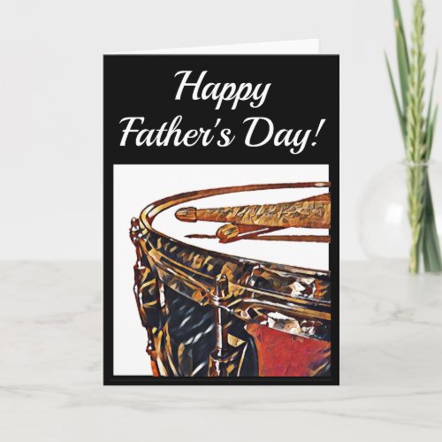 DRUMMER Fathers Day Card Snare Drum Drumsticks
