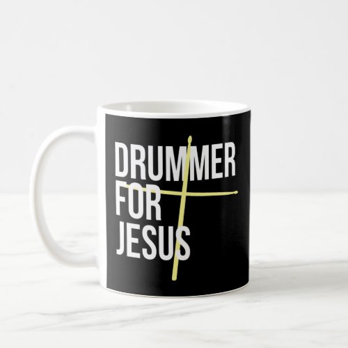 Drummer for Jesus Cross Drum Sticks For Percussion Coffee Mug
