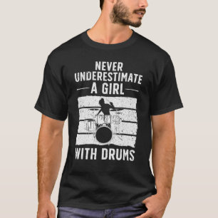 Drummer For Women Girls Kids Drums Player T-Shirt
