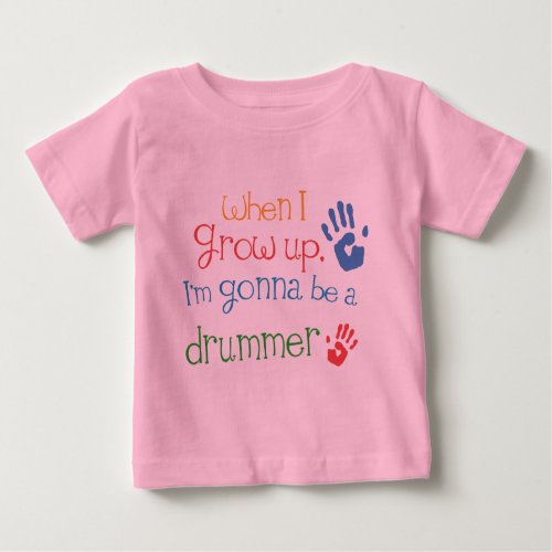 Drummer Future Infant Baby T_Shirt