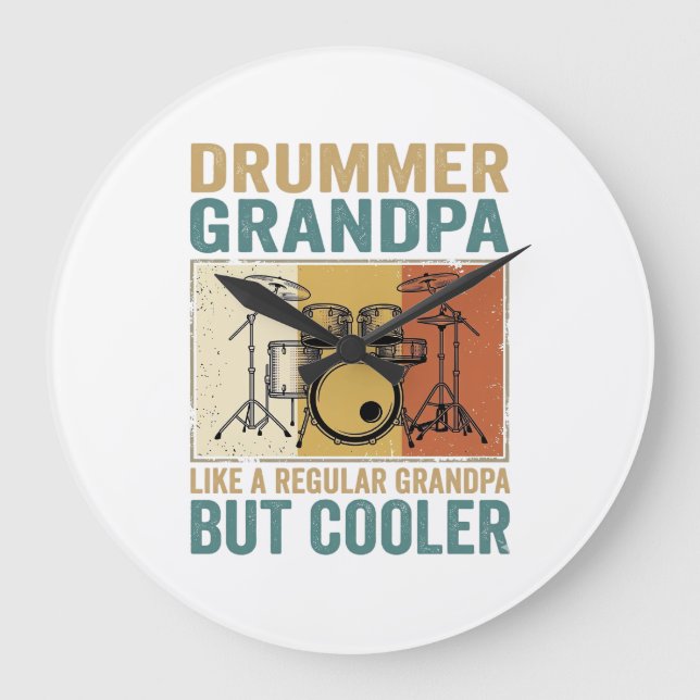 Drummer Grandpa Like a Regular Grandpa But Cooler  Large Clock (Front)