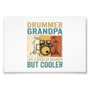 Drummer Grandpa Like a Regular Grandpa But Cooler Photo Print