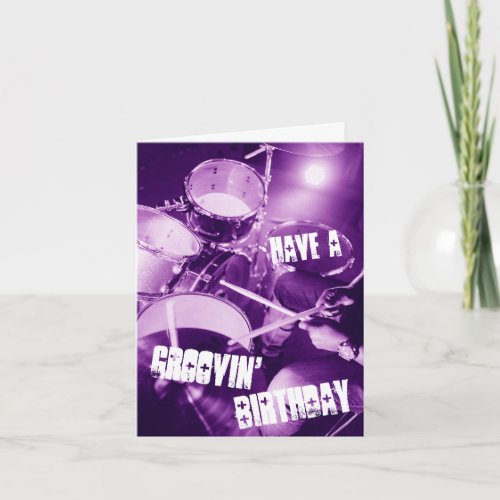 Drummer Groovin Drumming Perfection Birthday Card