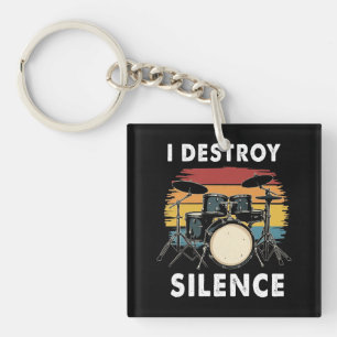 Drummer I Destroy Silence Drum Keychain