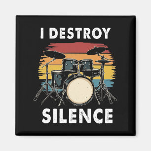 Drummer I Destroy Silence Drum Magnet