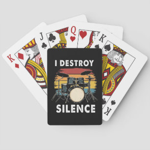 Drummer I Destroy Silence Drum Poker Cards