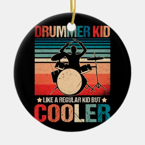 Drummer Kid Like A Regular Kid But Cooler Drumming Ceramic Ornament
