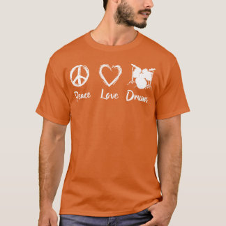 Drummer Love gift T-Shirt