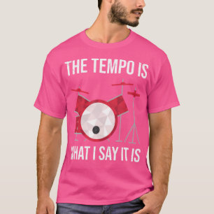 Drummer Music Tempo Band Percussion Funny Humor Dr T-Shirt