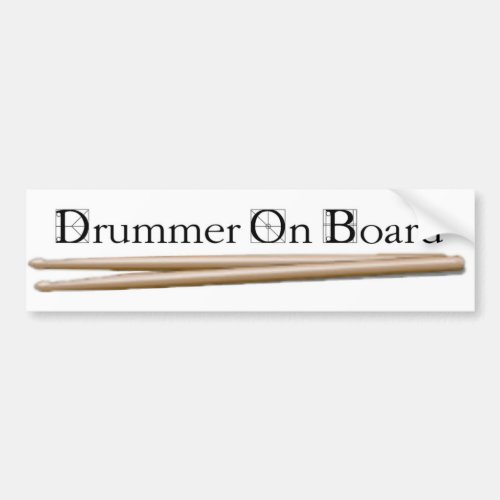Drummer On Board 08 Bumper Sticker