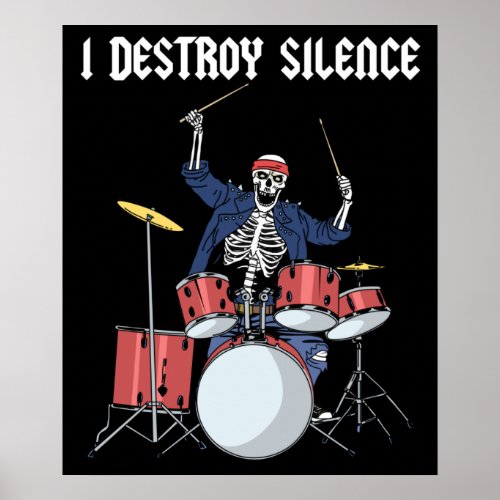 Drummer Rock Music Band Drums I Destroy Silence Poster