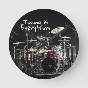 Drummer Timing Is Everything Musician Rhythm Round Clock