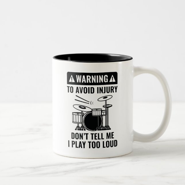 Drummer Warning Two-Tone Coffee Mug (Right)